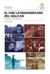 EL CINE LATINOAMERICANO DEL SIGLO XXI