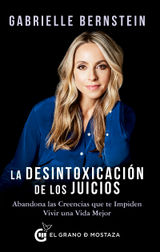 LA DESINTOXICACIN DE LOS JUICIOS