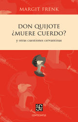 DON QUIJOTE MUERE CUERDO?