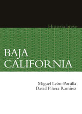 BAJA CALIFORNIA. HISTORIA BREVE