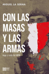 CON LAS MASAS Y LAS ARMAS