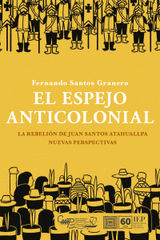 EL ESPEJO ANTICOLONIAL