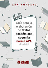 GUA PARA LA ELABORACIN DE TEXTOS ACADMICOS SEGN LA NORMA APA 