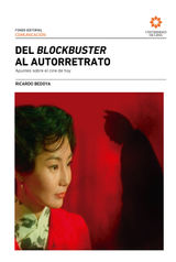 DEL BLOCKBUSTER AL AUTORRETRATO