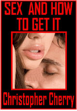 SEX AND HOW TO GET IT