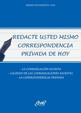 REDACTE USTED MISMO CORRESPONDENCIA PRIVADA DE HOY