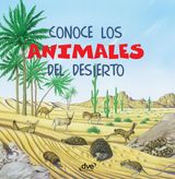 CONOCE LOS ANIMALES DEL DESIERTO