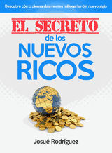 EL SECRETO DE LOS NUEVOS RICOS