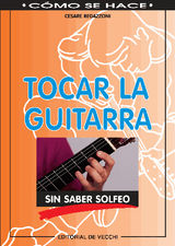 TOCAR LA GUITARRA SIN SABER SOLFEO