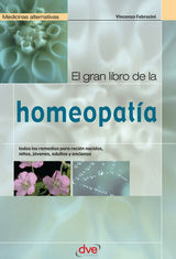 EL GRAN LIBRO DE LA HOMEOPATA