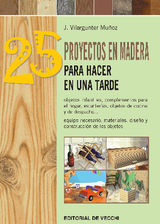 25 PROYECTOS EN MADERA PARA HACER EN UNA TARDE