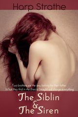 THE SIBLEN & THE SIREN