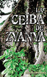 LA CEIBA DE ZYANYA