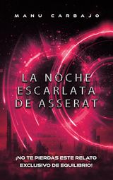 LA NOCHE ESCARLATA DE ASSERAT