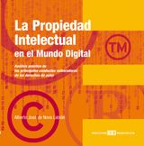 LA PROPIEDAD INTELECTUAL EN EL MUNDO DIGITAL