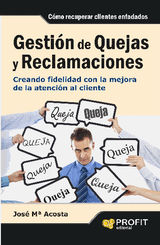 GESTIN DE QUEJAS Y RECLAMACIONES. EBOOK