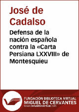 DEFENSA DE LA NACIN ESPAOLA CONTRA LA CARTA PERSIANA LXXVIII DE MONTESQUIEU