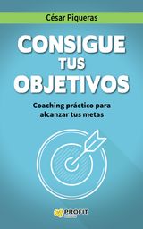 CONSIGUE TUS OBJETIVOS. EBOOK.