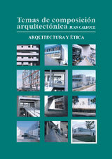 TEMAS DE COMPOSICIN ARQUITECTNICA. 12.ARQUITECTURA YTICA