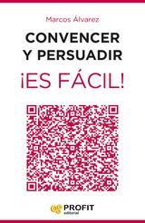 CONVENCER Y PERSUADIRES FCIL! EBOOK