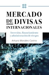 MERCADO DE DIVISAS INTERNACIONALES. EBOOK.