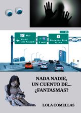 NADA NADIE, UN CUENTO DE...FANTASMAS?