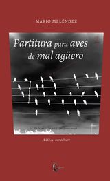 PARTITURA PARA AVES DE MAL AGERO