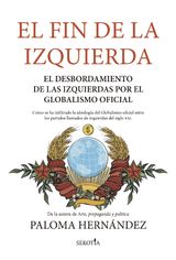 EL FIN DE LA IZQUIERDA