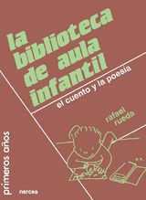 LA BIBLIOTECA DE AULA INFANTIL