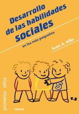 DESARROLLO DE LAS HABILIDADES SOCIALES EN LOS MS PEQUEOS