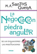 LA NEGOCIACIN, PIEDRA ANGULAR