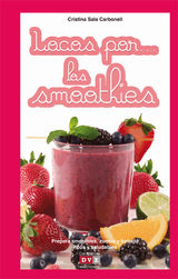 LOCOS POR LOS SMOOTHIES