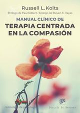 MANUAL CLNICO DE TERAPIA CENTRADA EN LA COMPASIN