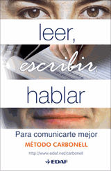 LEER, ESCRIBIR, HABLAR PARA COMUNICARTE