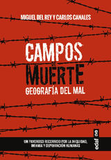 CAMPOS DE MUERTE. GEOGRAFA DEL MAL