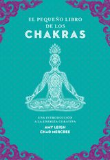 EL PEQUEO LIBRO DE LOS CHAKRAS