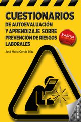 CUESTIONARIOS DE AUTOEVALUACIN Y APRENDIZAJE SOBRE PREVENCIN DE RIESGOS LABORALES