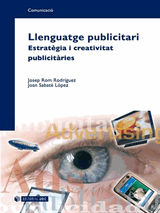 LLENGUATGE PUBLICITARI. ESTRATGIES I CREATIVITAT PUBLICITRIES