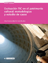 EVALUACIN TIC EN EL PATRIMONIO CULTURAL: METODOLOGAS Y ESTUDIO DE CASOS