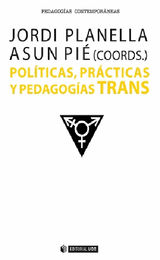 POLTICAS, PRCTICAS Y PEDAGOGAS TRANS