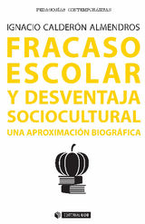 FRACASO ESCOLAR Y DESVENTAJA SOCIOCULTURAL