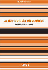 LA DEMOCRACIA ELECTRNICA