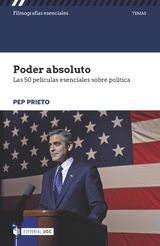 PODER ABSOLUTO. LAS 50 PELCULAS ESENCIALES SOBRE POLTICA