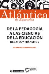 DE LA PEDAGOGA A LAS CIENCIAS DE LA EDUCACIN