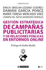 GESTIN ESTRATGICA DE CAMPAAS PUBLICITARIAS Y DE RELACIONES PBLICAS EN LOS ENTORNOS ONLINE