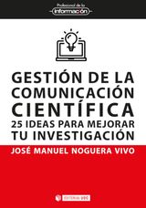 GESTIN DE LA COMUNICACIN CIENTFICA 