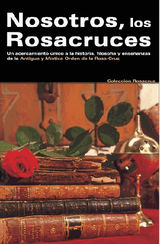 NOSOTROS LOS ROSACRUCES