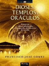 DIOSES, TEMPLOS Y ORCULOS