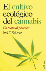 EL CULTIVO ECOLGICO DEL CANNABIS