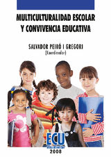 MULTICULTURALIDAD ESCOLAR Y CONVIVENCIA EDUCATIVA